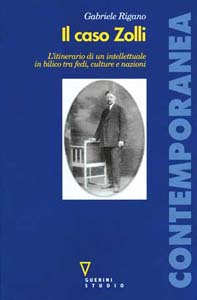 Gabriele Rigano, El caso Zolli.  El itinerario de un intelectual a caballo entre religiones, culturas y naciones, Guerini and Associates, Mil�n 2006, 432 pp., euro 24,50
